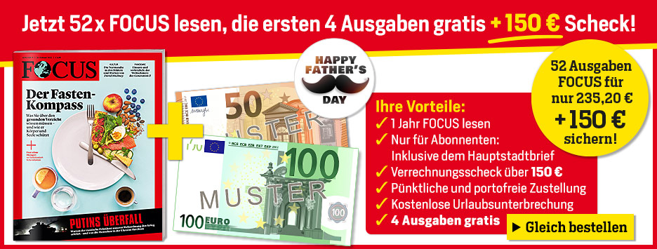 FOCUS - 52 Ausgaben + 4 gratis + 150 € Verrechnungsscheck