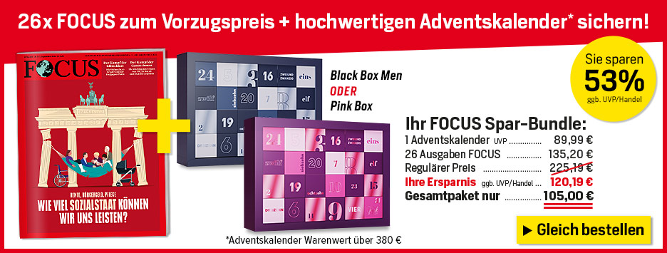 FOCUS - 20 Ausgaben lesen, 6 gratis  +Adventskalender