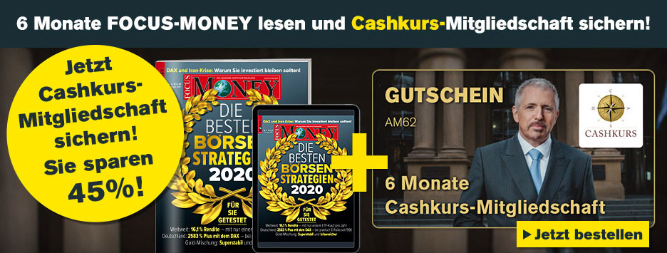 FOCUS-MONEY Kombi 6 Monate Cashkurs Mitgliedschaft - Juli 2020