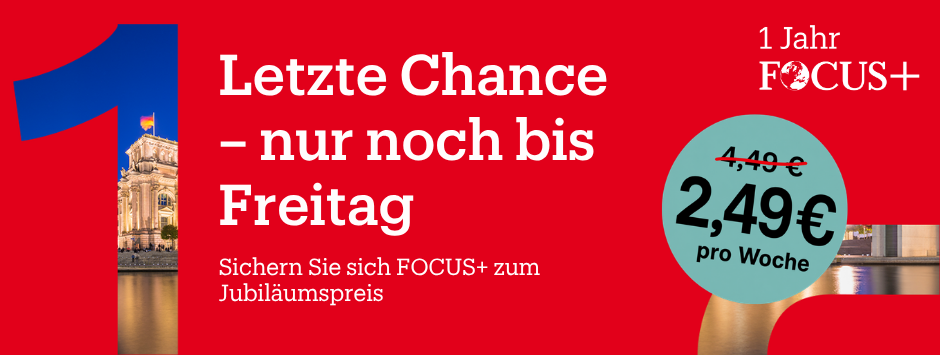 FOCUS + exklusives Angebot 