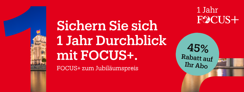 FOCUS + exklusives Angebot 