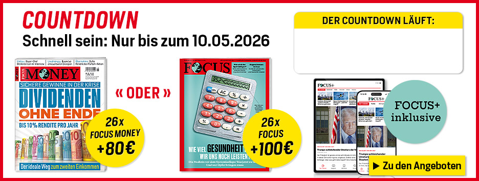 FOCUS 26 Ausgaben werben + 100€ Scheck - Countdown
