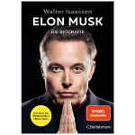 Elon Musk - die Biografie 