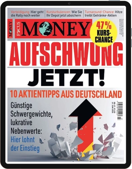 FOCUS MONEY 27/2025 E-Paper