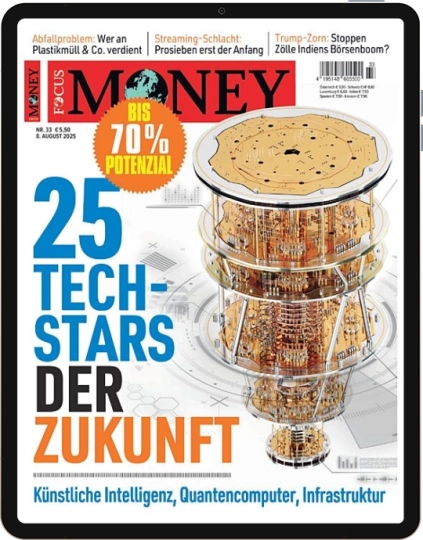 FOCUS MONEY 33/2025 E-Paper