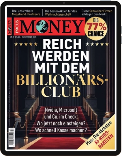 FOCUS MONEY 47/2025 E-Paper